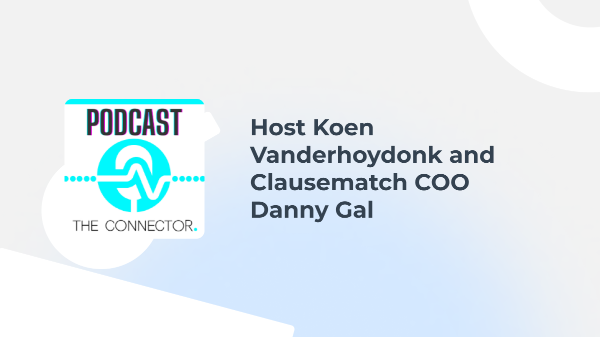 The Connector Podcast with Danny Gal